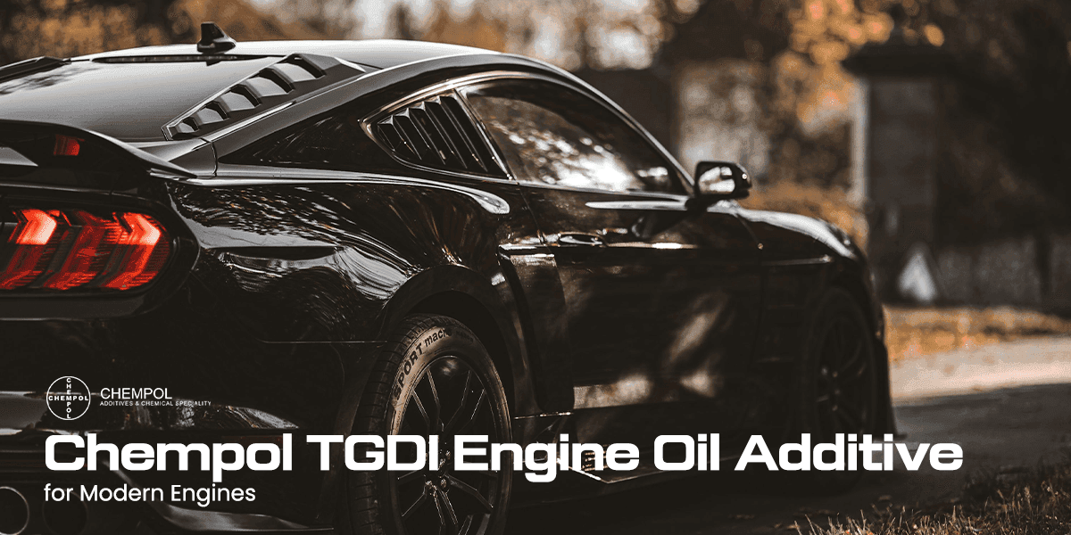 Chempol TGDI Engine Oil Additive for Modern Engines